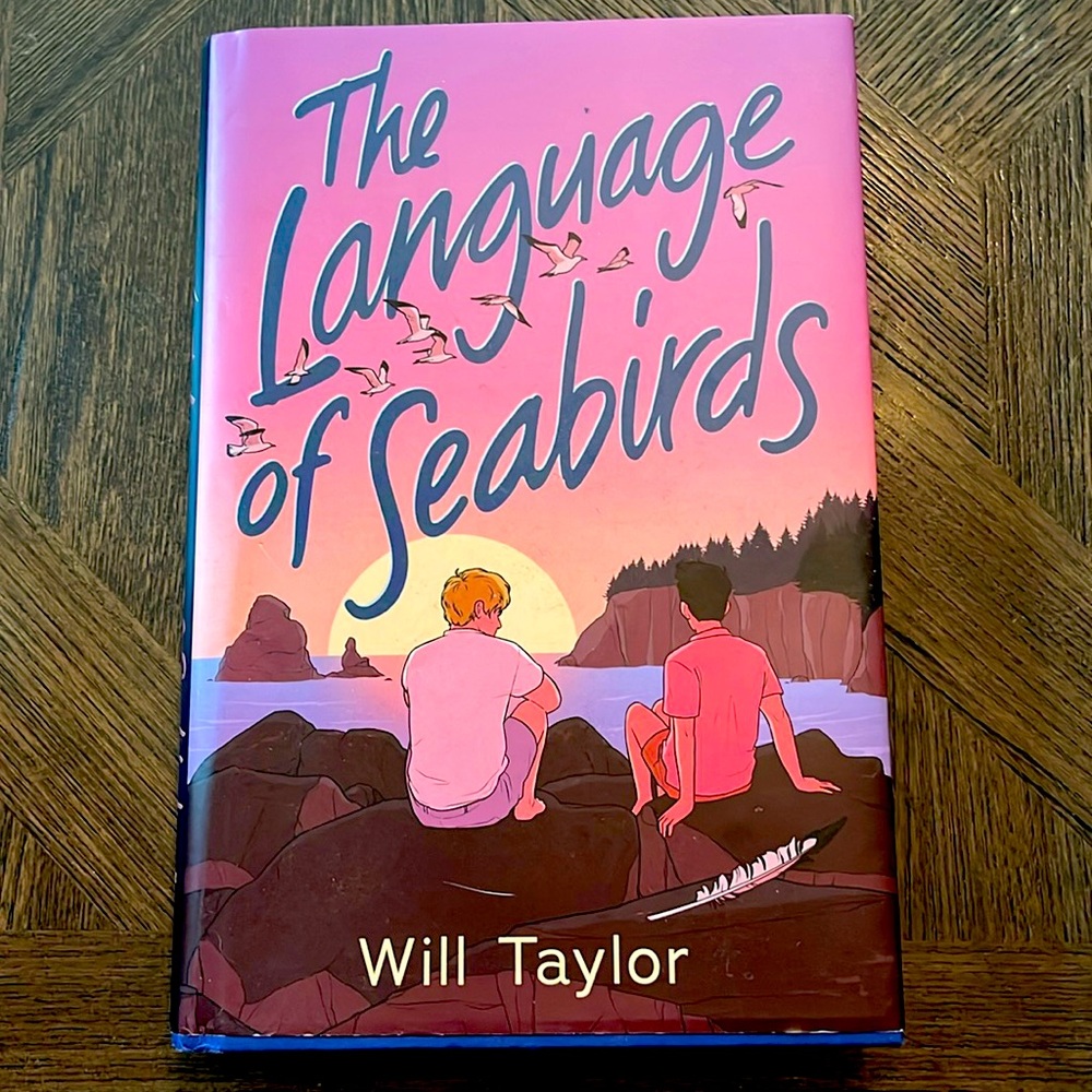 The Language of Seabirds by Will Taylor hardcover book